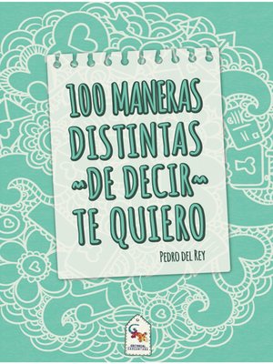 cover image of 100 Maneras distintas de decir te quiero
